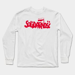 Solidarity - Polish Trade Union and Movement of the 1980s Long Sleeve T-Shirt